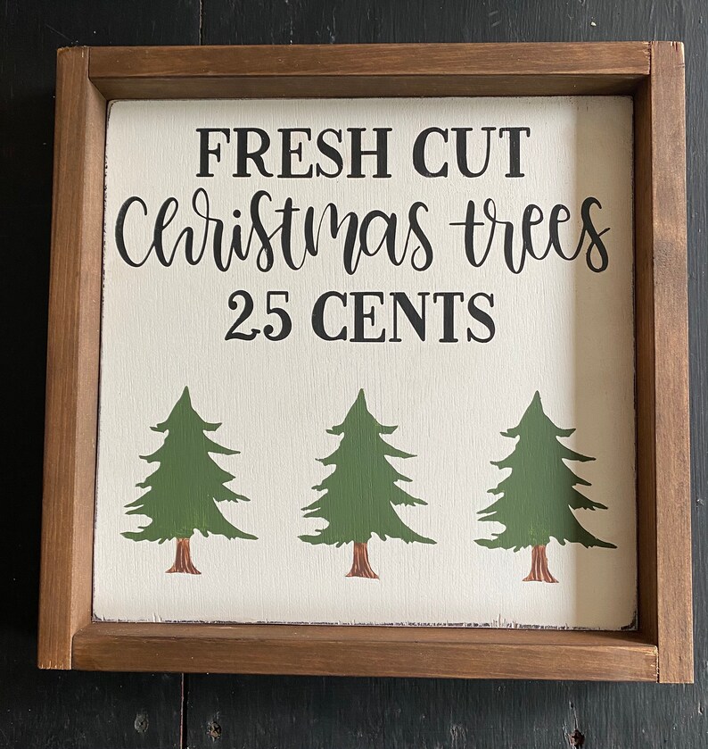Wood Christmas Tree Sign / Christmas Sign / Fresh Cut Trees Etsy