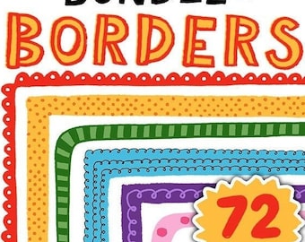 A Bundle of Borders! 72 Colorful Clipart Borders For Teachers, Classroom Newsletters, Birthday Invitations, Cute Rainbow Clip Art Frames PNG