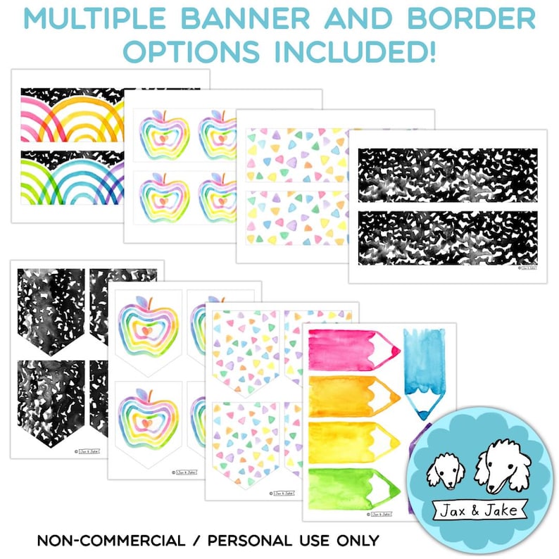 May include: A collection of printable banner and border options. Designs include watercolor rainbows, apples, hearts, and abstract black and white patterns. The image also features colorful pencil and banner designs. Text reads "MULTIPLE BANNER AND BORDER OPTIONS INCLUDED!" and "NON-COMMERCIAL / PERSONAL USE ONLY."