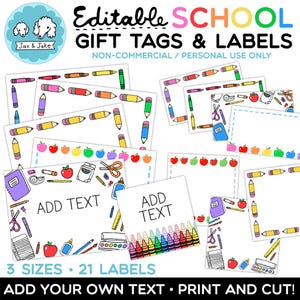 May include: A collection of editable school gift tags and labels with various designs. The tags feature colorful pencils, apples, notebooks, and scissors. The text "ADD TEXT" is displayed on several labels, with the option to add your own text. The image also includes the text "3 SIZES • 21 LABELS".