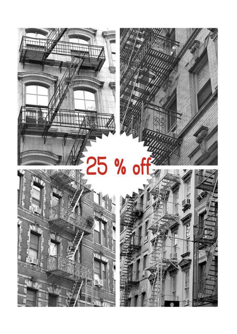 May include: A black and white photo collage of four different buildings in New York City. Each building has a fire escape. The photo collage has a red starburst with the text "25% off" in the center.