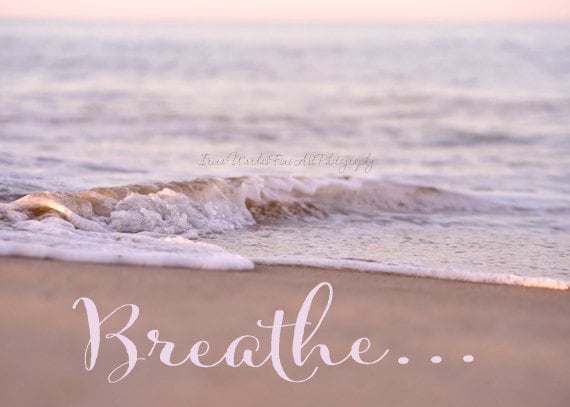 Breathe wall art beach photography, inspirational quote photo print, ocean sunset nautical artwork, office wall art yoga decor, calming art