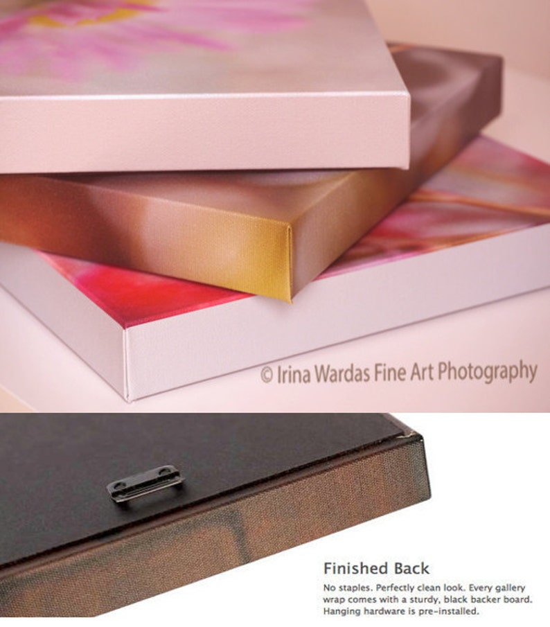 May include: Close-up of the back of a canvas print. The print is wrapped around a sturdy black backing board. The back of the canvas is stapled to the board. The print has hanging hardware pre-installed. The text "Irina Wardas Fine Art Photography" is printed on the back of the canvas.