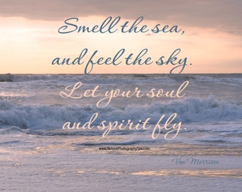 Beach quote photography, smell the sea soul & spirit quote photo print, mindfulness decor ocean quote wall art, inspirational gift for women