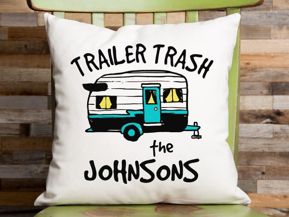 Personalized Trailer Trash Travel Trailer Decor Vintage Trailer With Last Name Personalized Rv Pillow And Gift Cream Color Cotton Canvas