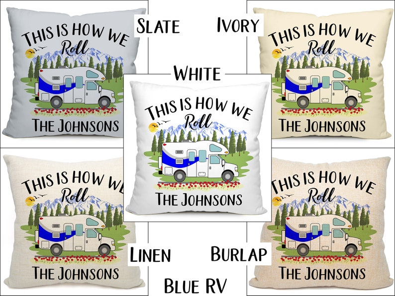 This is How We Roll with Class C Motorhome, Personalized Pillow, Camper Gift, Motorhome Decor, Personalized Camping Themed Pillow 18 Square Blue