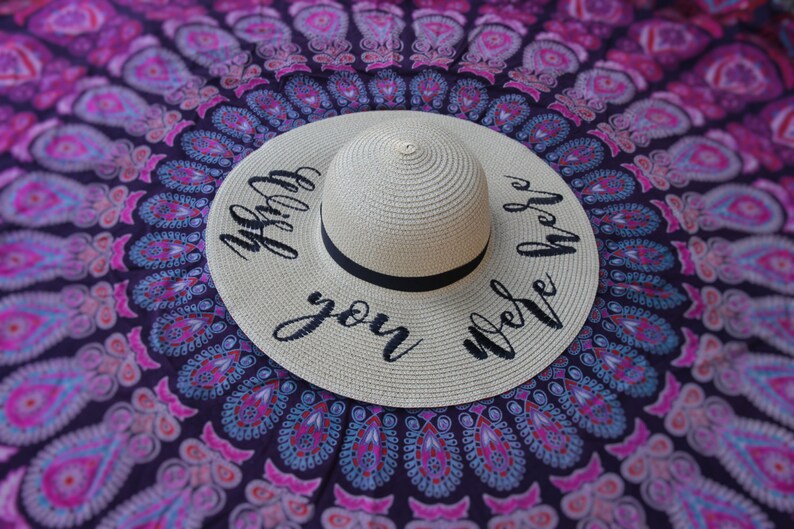 Bachelorette Hats Wide Brim Hat Floppy Sun Hat Embroidered Wish You Were Here Floppy Beach Hat Personalized Sun Hat
