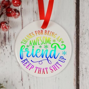 Friend christmas ornament/Gift for friend/Christmas ornament for best friend/friend stocking filler/Secret santa gift/Thank you gift