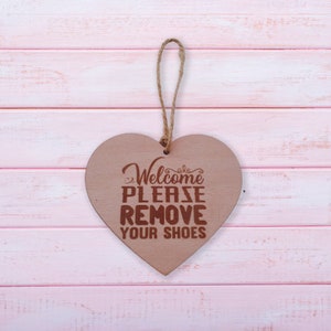 Please remove your shoes wooden sign for home decor