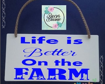 Farmhouse Acrylic Hanging Sign – Life is Better on the Farm Decor