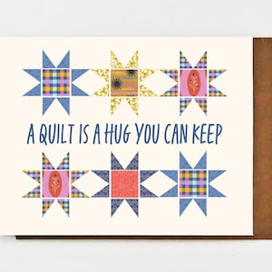 Blank Card: "A Quilt Is A Hug You Can Keep" Quilting and Sewing and Brightly Colored