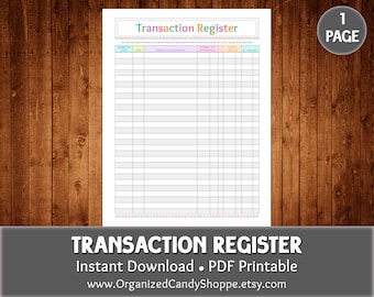 Op de afbeelding: Een afdrukbaar transactieregister met een kleurrijke kop en een raster voor het vastleggen van financiële transacties. Het document bevat de tekst "Transaction Register" en "Instant Download PDF Printable". De achtergrond is een houten oppervlak.
