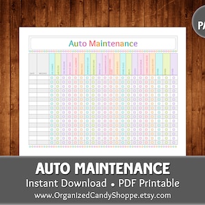 May include: A printable auto maintenance log with a colorful checklist. The log includes a date column, mileage column, and checkboxes for various maintenance tasks, such as oil change, air filter, tire pressure, and more.