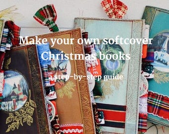 Make a Beautiful and Unique Christmas Journal - Class