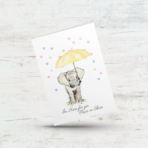 I'm here for you rain or shine, Sympathy and loss card, Support for friend, Encouragement card, Friendship greeting, Thinking of you card