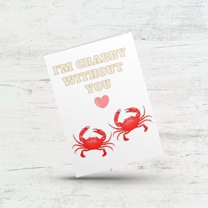 Je suis de mauvaise humeur sans toi, anniversaire de crabe, tu me manques, animal de l'océan, jeu de mots drôle sur la plage, carte d'amour, jolie carte d'anniversaire pour mari, femme, partenaire