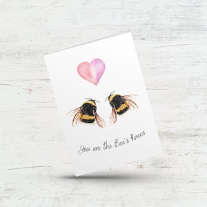 You are the bees knees, Cute honey bee Anniversary card for husband, Wife, Funny pun thank you, Couple Valentine, Just because friends card