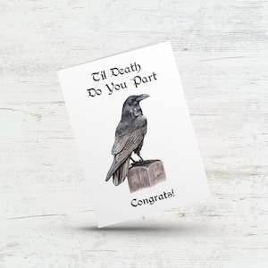 Til death do you part, Goth wedding card, Halloween engagement card, Spooky raven bridal shower, Congrats bride and groom, Crow anniversary