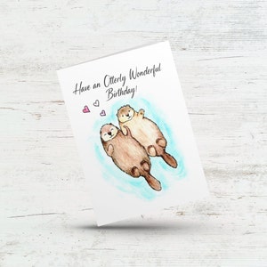 Jolie carte d'anniversaire loutre, passez un merveilleux anniversaire, carte d'anniversaire jeu de mots loutre, loutres se tenant la main, carte d'anniversaire animal adorable