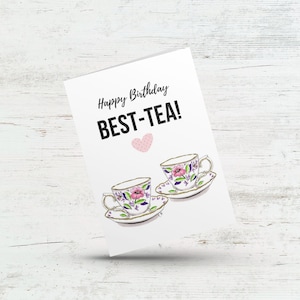 Funny bestie foodie Birthday card, Happy Bday Best tea, Cute floral tea cup gift for her, Friendship card, Humour joke card for bff, Wife