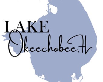 Lake Okeechobee - SVG, DXF, PNG, Pdf, Eps - Digital Download