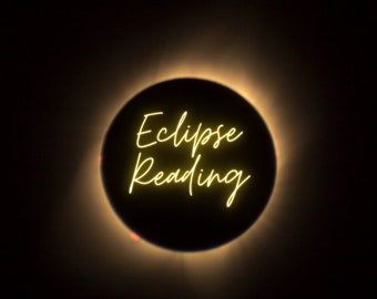 2022 + 2023 Eclipse Reading (Solar Eclipse / Lunar Eclipse series of 2022)