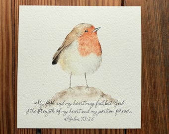 Salmo 73:26 - Mi carne y mi corazón desfallecen; tú eres mi porción - Acuarela original de Robin de 5x5, versículo escrito a mano