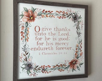 Dad gracias al Señor, 1 Crónicas 16:34 RV, Pintura original de acuarela floral suelta de otoño, decoración de otoño, letrero de las Escrituras, entrada de otoño