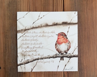 Original Watercolor Robin Art, Philippians 4:8 Scripture Calligraphy, Bird Painting
