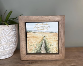 Proverbs 3:6, He will make your paths straight, Oak Framed Original Watercolor, country field trail, wildflowers, wheat field, Bible verse