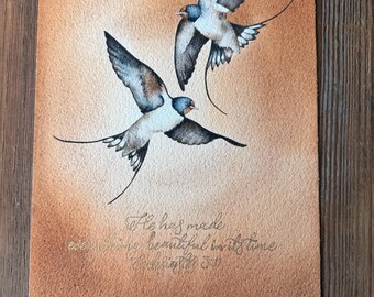 Original Watercolor Barn Swallows, Ecclesiastes 3:11 Verse Art (8x10)