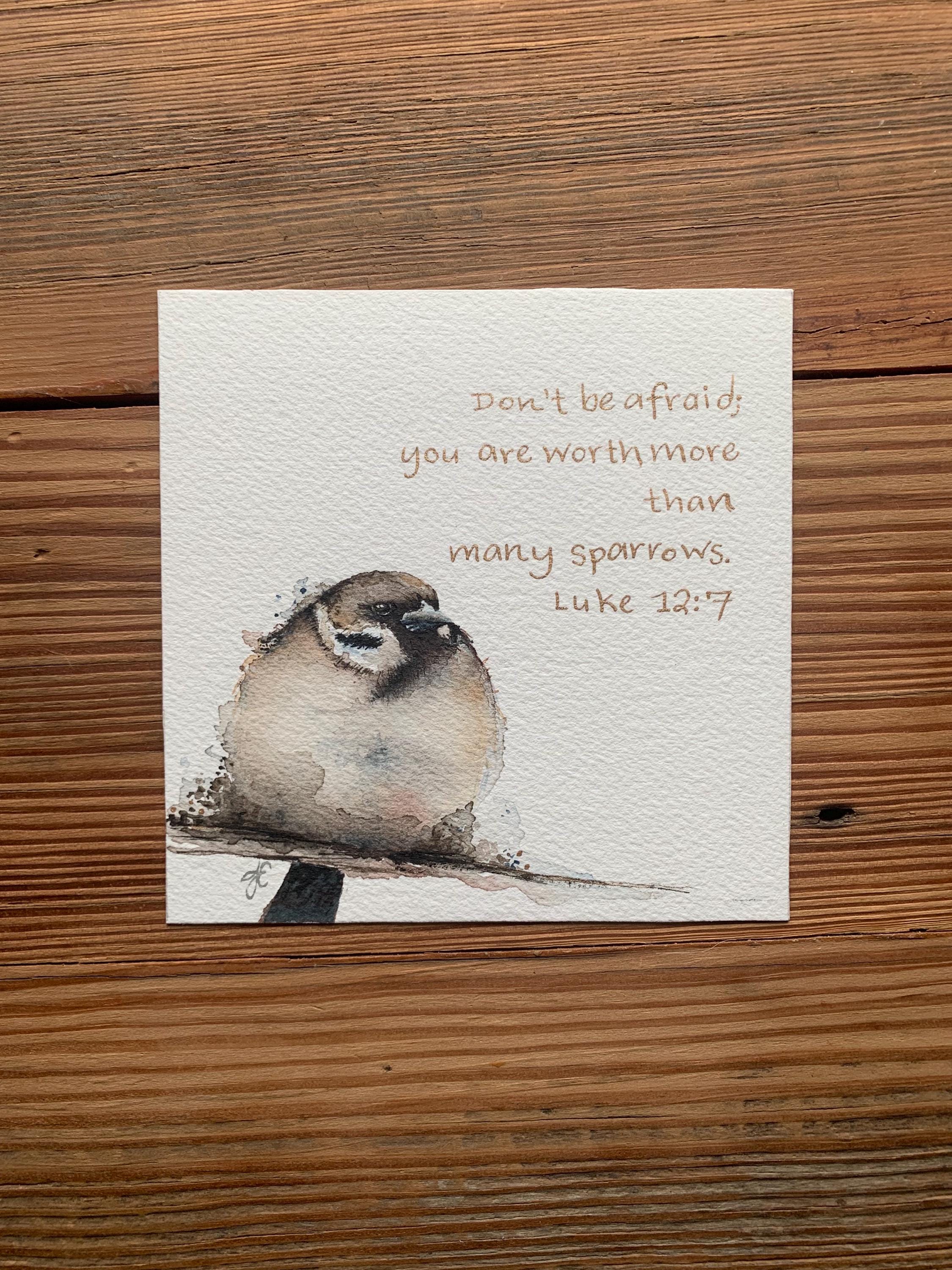 Luke 12:7 Watercolor Painting, Sparrow, Worth More Than Many Sparrows ...