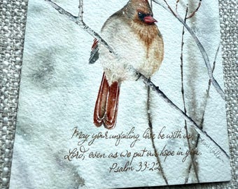 Original Watercolor Cardinal Painting, Psalm 33:22 Bible Verse, Winter Bird Art (6x6)