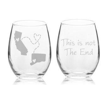 Set of 2 This Is Not The End Stemless Wine Glass | Best Friend Moving Gift | Unique Long Distance For Boyfriend | Going Away | Mom Birthday