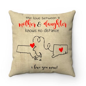 Personalized Love Between Mother and Daughter Knows No Distance Throw Pillow | Moving Away to Different States Gift 16x16&quot;