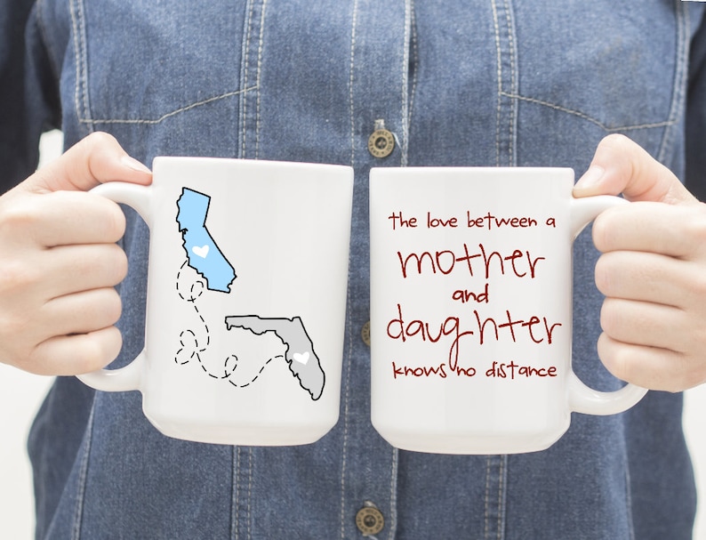 The Love Between A Mother & Daughter Knows No Distance Mug - Mother's Day, Birthday, State to State Long Distance Custom Mom Daughter Gift image 1