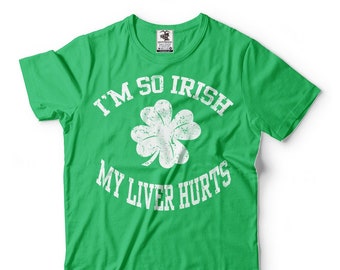 I am So Irish T-Shirt Funny St Patrick's Day Irish Drinking T-Shirt