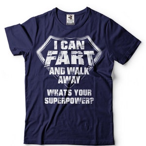 Funny Fart T-Shirt Gift For Him Farter T-Shirt