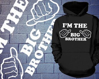 Gift For Brother I'm The Big Brother Hoodie Gift For Brother Hooded Sweatshirt  Birthday Sweater Gift Christmas Gift