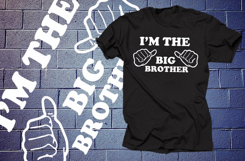I'm the Big Brother Tshirt Gift for Brother Tee Shirt Tee Etsy