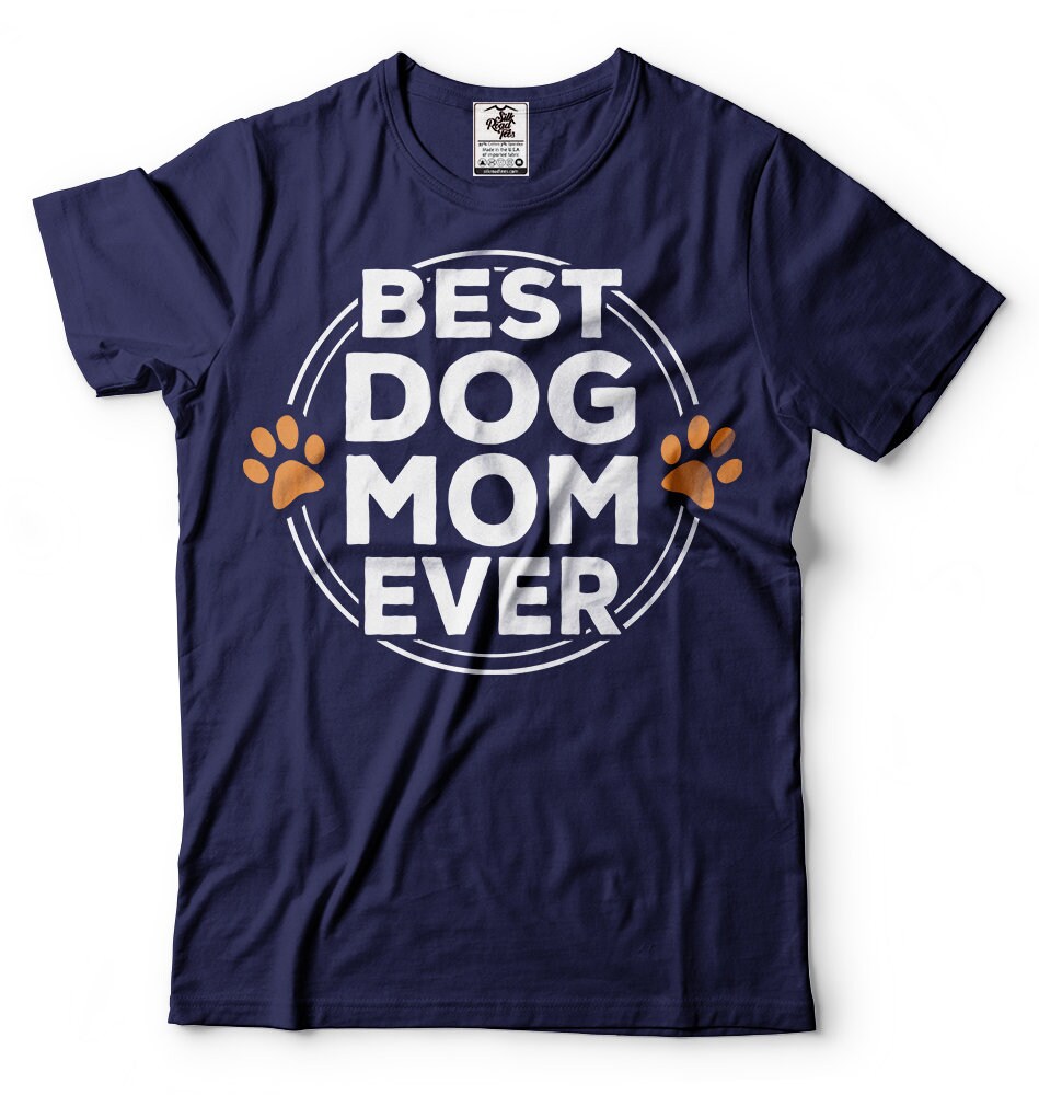 Dog Mom T-shirt Dog Owner Funny Mother's Day Gift T-shirt - Etsy