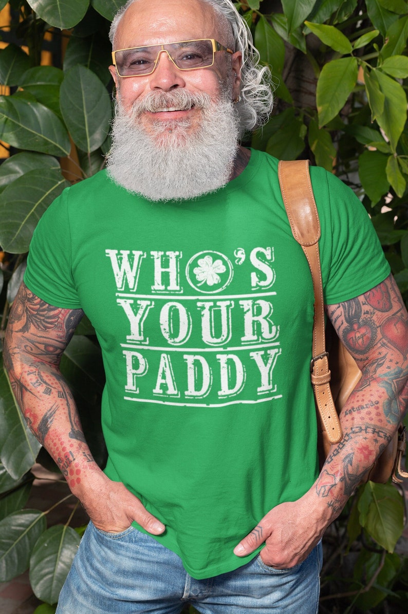 St Patrick's Day T-Shirt St Paddy Day Funny Shamrock Shenanigans Irish Pub T-Shirt Who is your paddy funny clover t-shirt Green