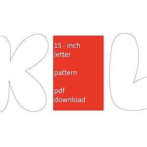 15” Tall Letters K, L Pattern PDF Printable Digital Instant Download Oversize Jumbo Decor