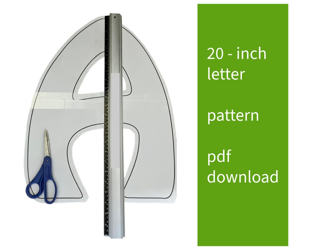 20” Large Letter Pattern PDF Printable Download Oversize Jumbo Decor ...