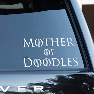 Labradoodle/Goldendoodle "Mother of Doodles" Vinyl Decal