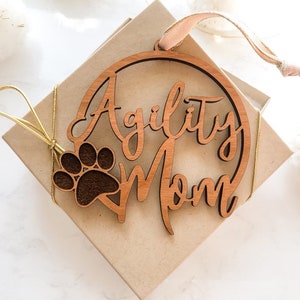 Agility Mom Christmas Ornament - Wood Agility Dog Mom Ornament - Agility Mom with Paw Wood Ornament - Agility Animal Ornament - Agility Race