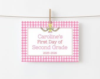 First Day/Last Day of School Sign, Editable Template (Instant Digital Download) #B2S-0003