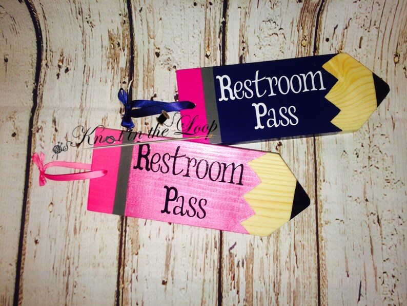 Restroom Pass . Hall Pass . Wooden pencil . desk plaque . | Etsy