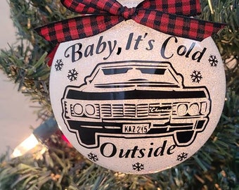 Baby, It's Cold Outside Supernatural Impala Shatter Resistant Holiday Disc Ornament