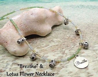 Beaded Necklace / BREATHE / Lotus Flower Necklace / Seed Bead Necklace / Gift for her / Yoga Jewelry / Yoga Instructor Gift